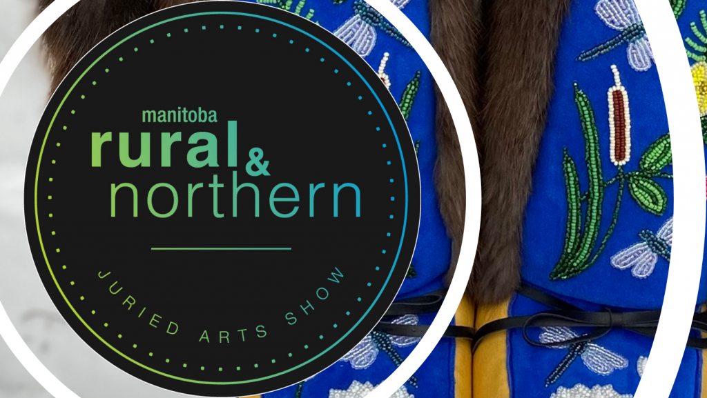 Manitoba Rural and Northern Juried Art Show